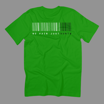 No Pain Just Hurts Ultra Soft T-Shirt